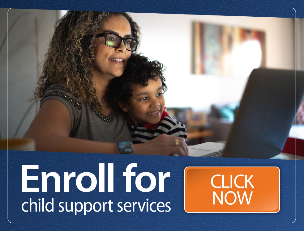 Enroll for Child Support